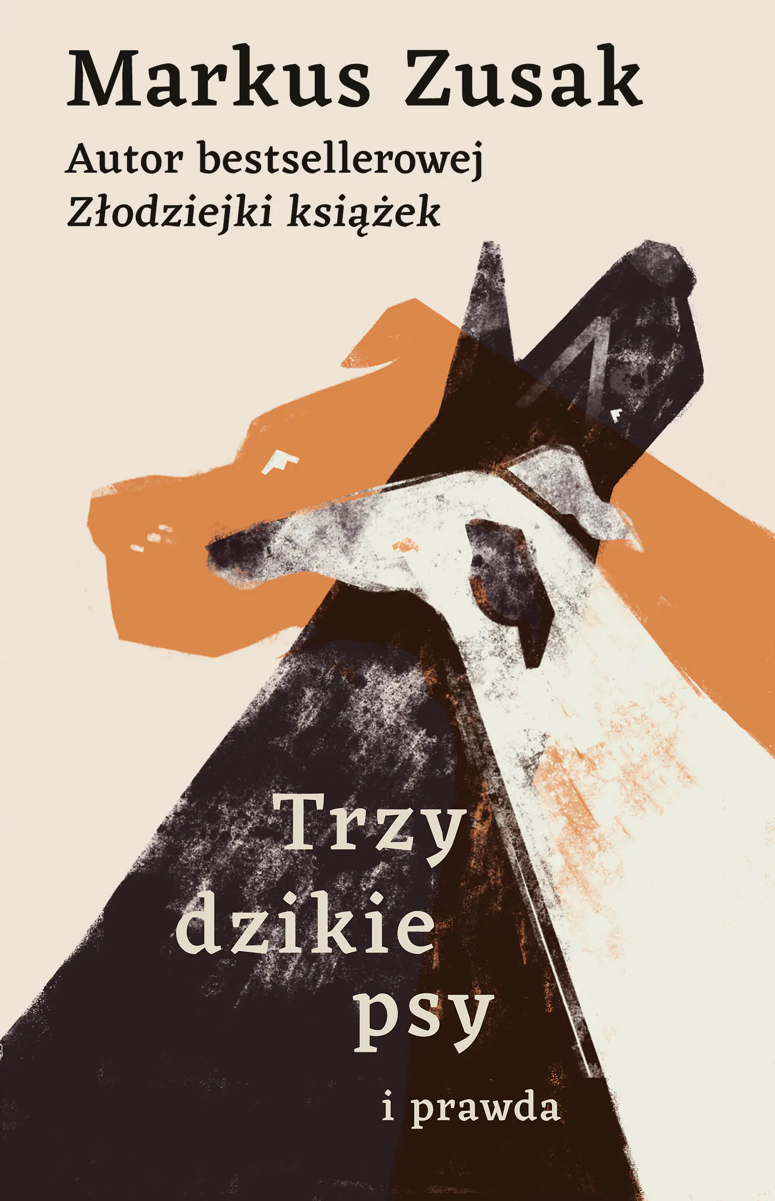 Książka - Trzy dzikie psy i prawda