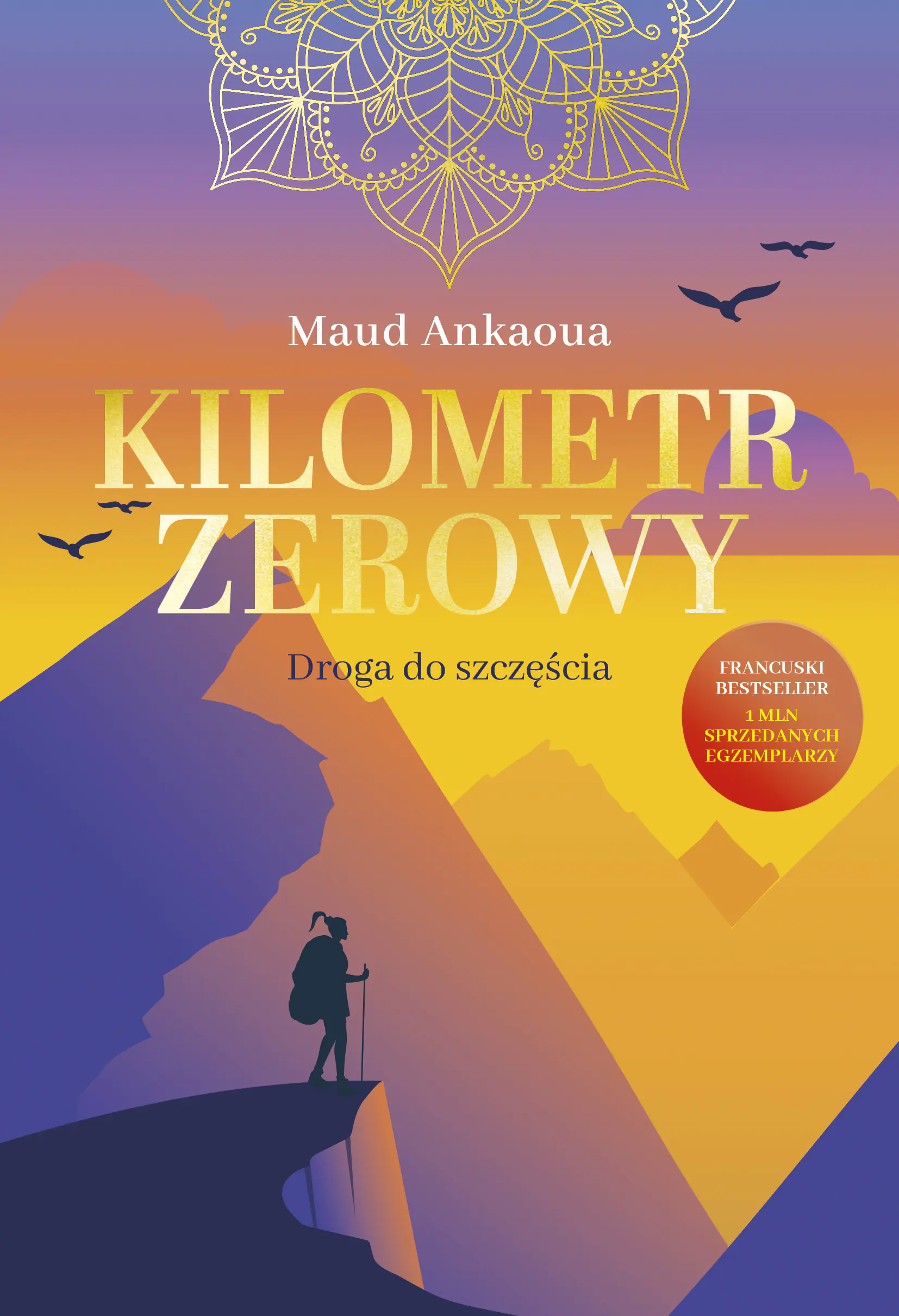 Książka - Kilometr zerowy. Droga do szczęścia