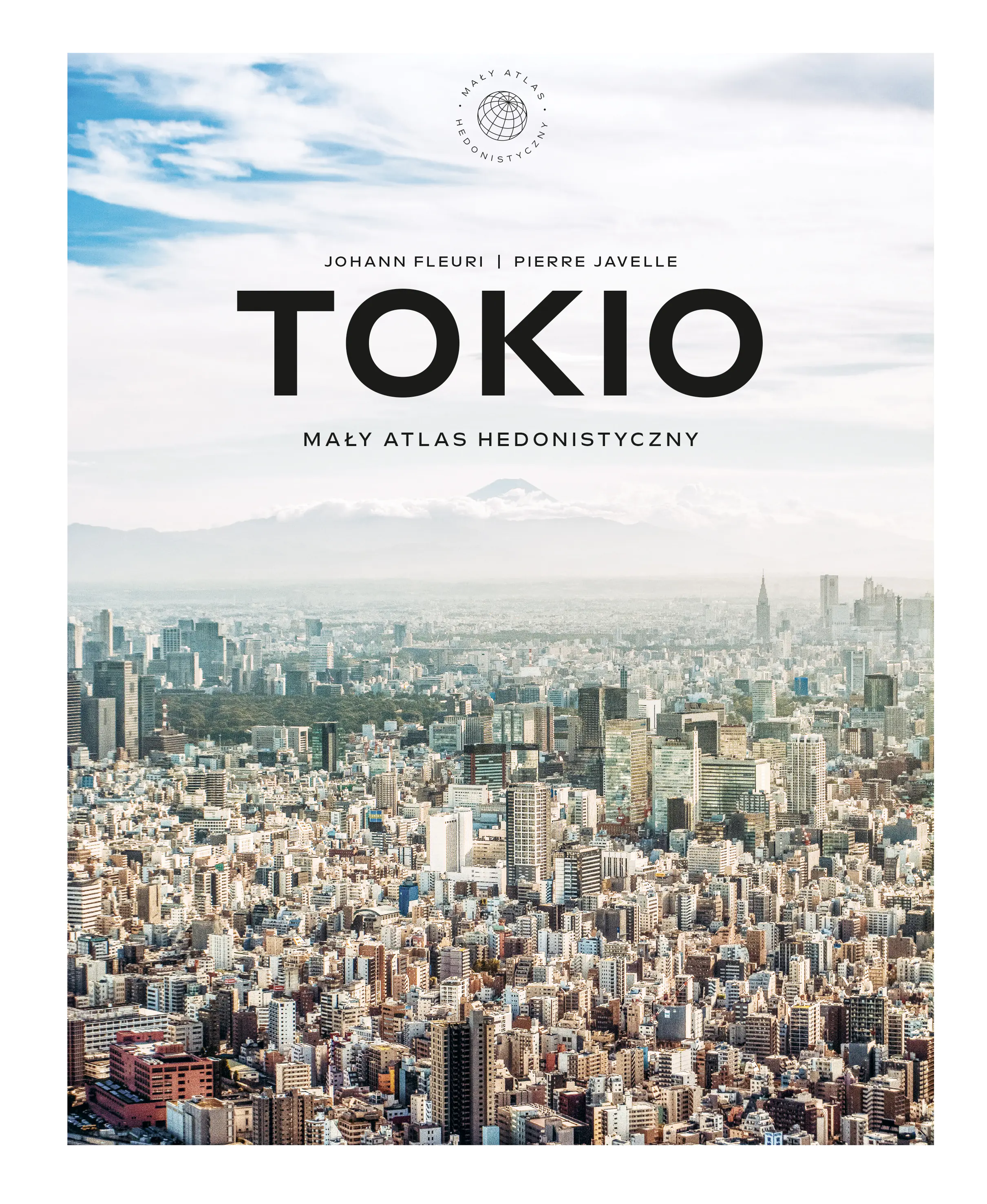 Książka - Tokio. Mały atlas hedonistyczny