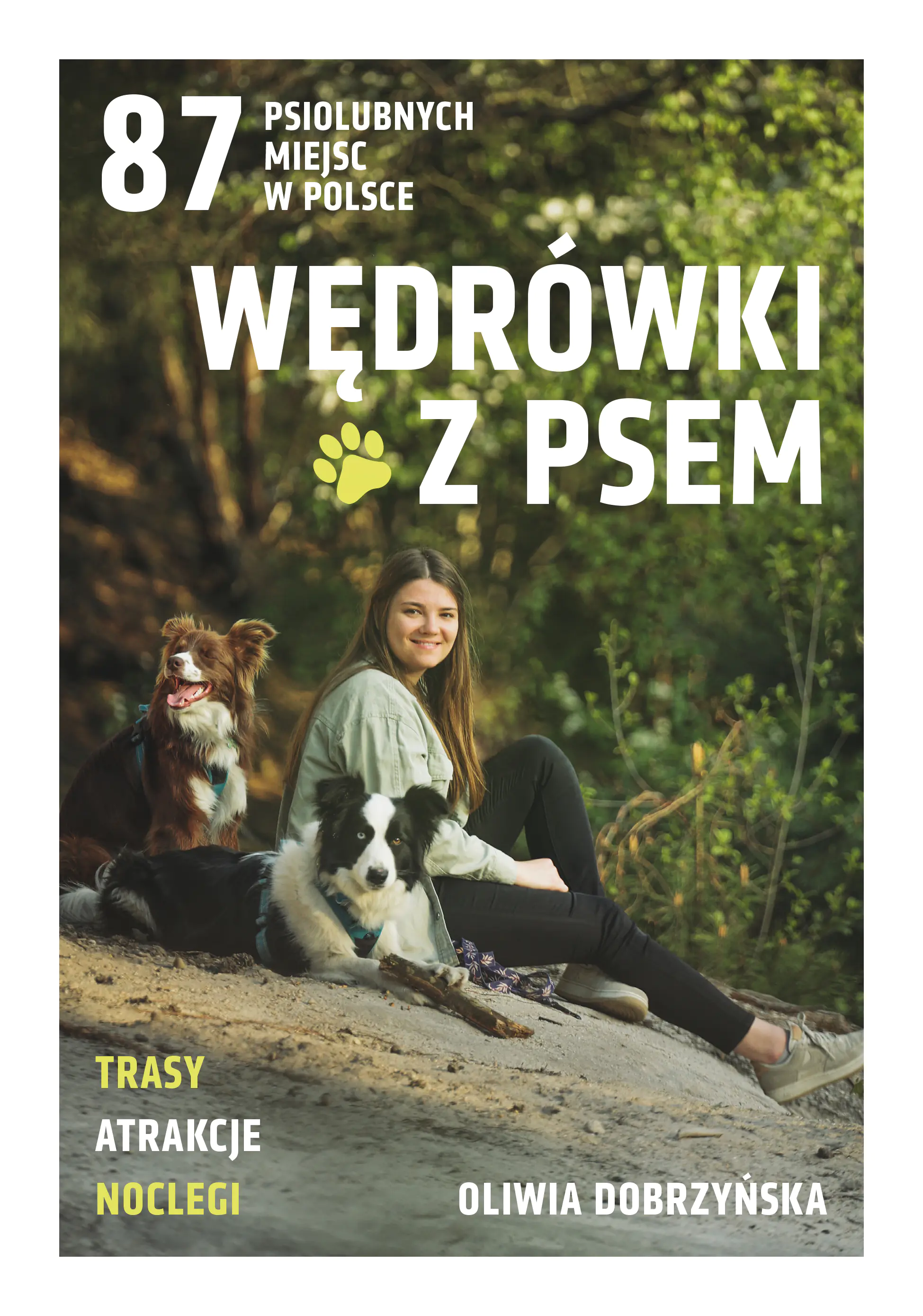 Książka - Wędrówki z psem. 87 wycieczek po Polsce