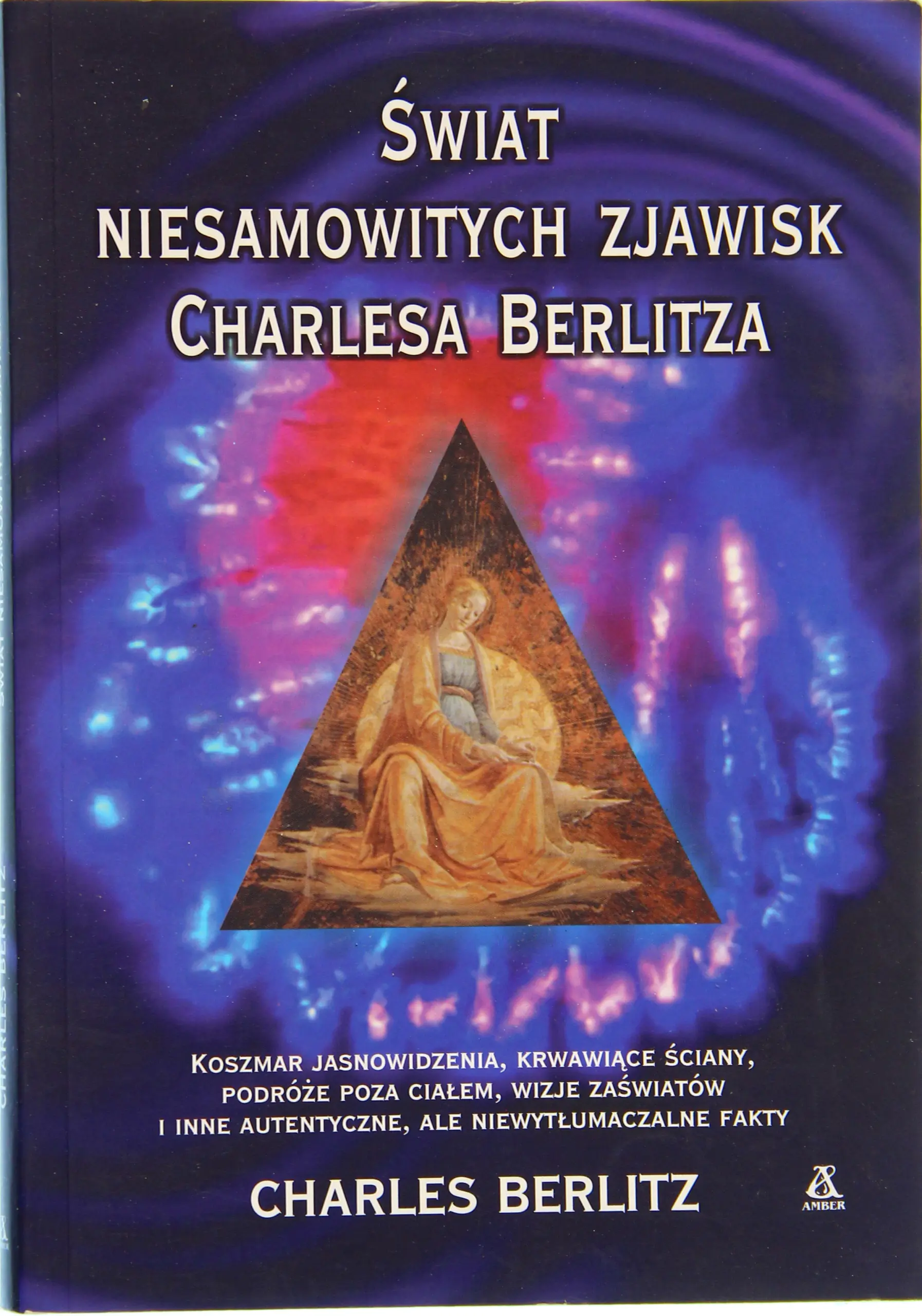 Książka - Świat niesamowitych zjawisk Charlesa Berlitza