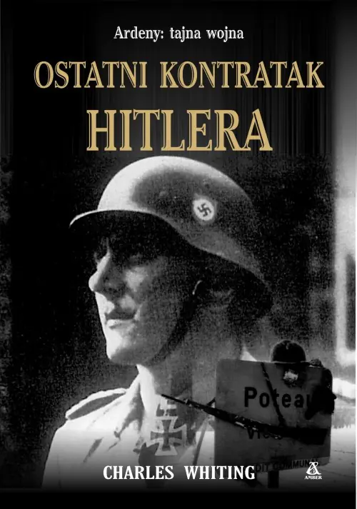 Książka - Ostatni Kontratak Hitlera