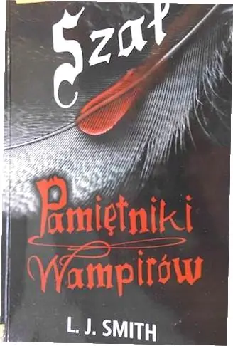 Książka - Pamiętniki wampirów. Szał