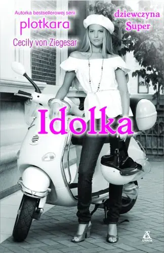 Książka - Dziewczyna super Idolka