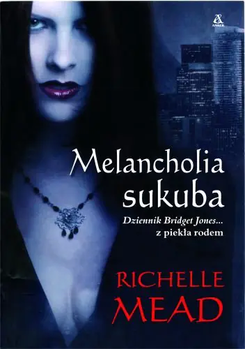 Książka - Georgina Kincaid. Tom 1. Melancholia sukuba