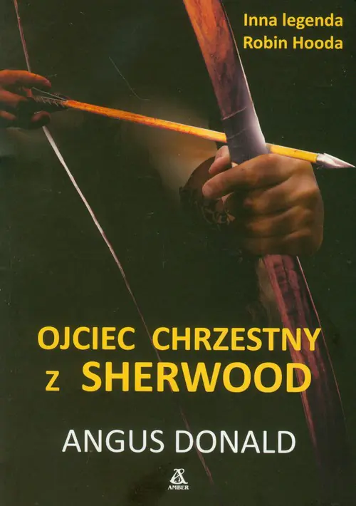 Książka - Ojciec chrzestny z Sherwood