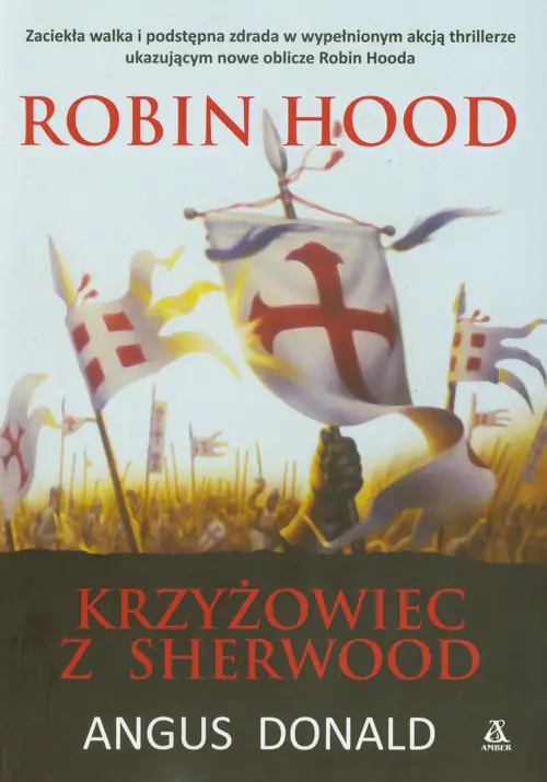 Książka - Robin Hood Krzyżowiec z Sherwood