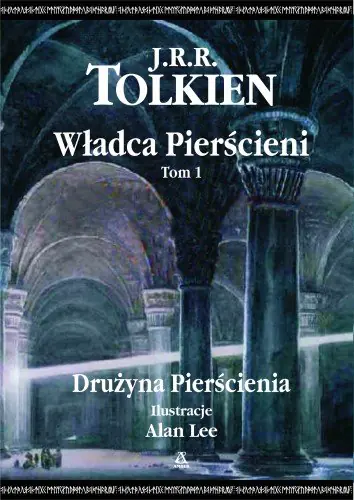 Książka - Władca Pierścieni. Tom 1. Drużyna Pierścienia