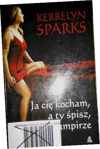 Książka - Ja cię kocham, a ty śpisz, wampirze