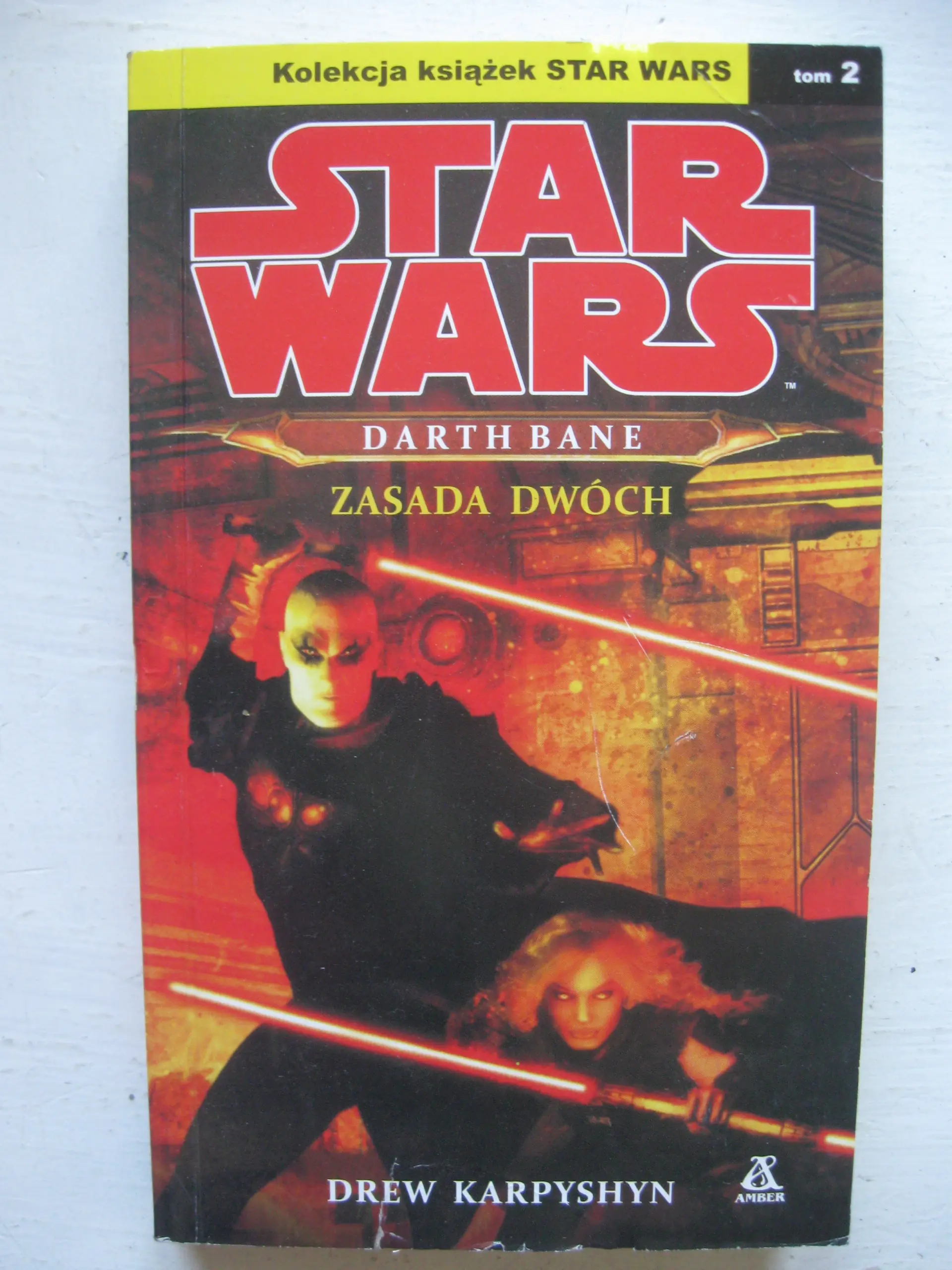 Książka - Star Wars. Darth Bane. Zasada dwóch. Tom 2 
