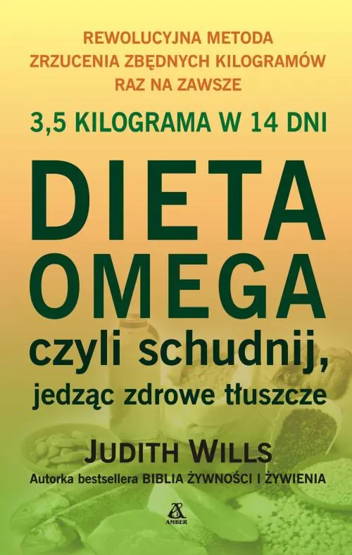 Książka - Dieta Omega czyli schudnij jedząc zdrowe tłuszcze