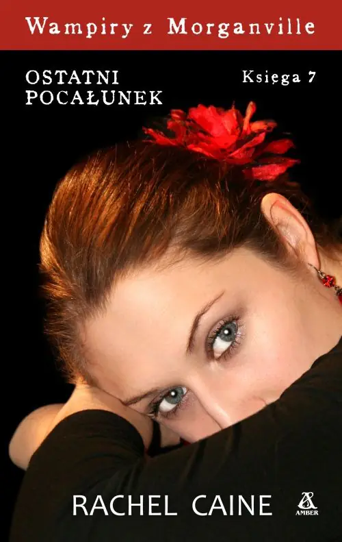 Książka - Wampiry z Morganville Księga 7 Ostatni pocałunek