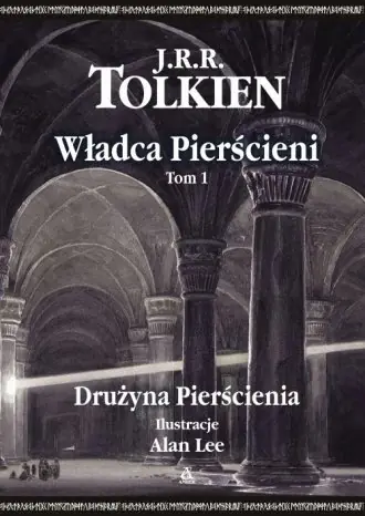 Książka - Władca Pierścieni. Tom 1. Drużyna Pierścienia