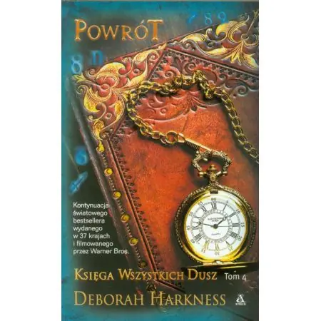 Książka - Księga Wszystkich Dusz tom 4 Powrót