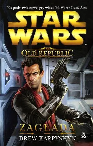 Książka - Star Wars Old Republic Zagłada