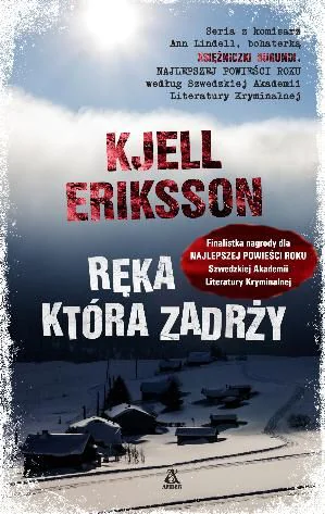 Książka - Komisarz Ann Lindell. Tom 8. Ręka, która zadrży