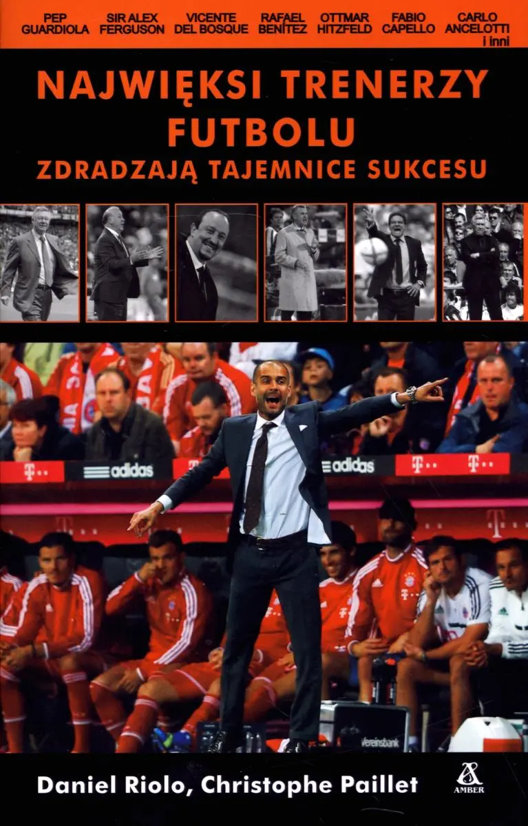 Książka - Najwięksi trenerzy futbolu zdradzają tajemnice sukcesu