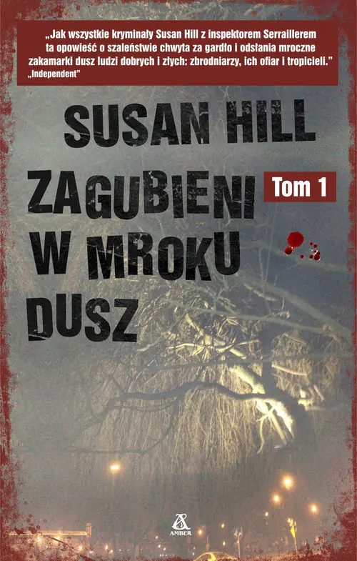 Książka - Zagubieni w mroku dusz. Simon Serrailler. Tom 1
