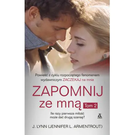 Zaczekaj na mnie. Tom 4. Zapomnij ze mną. Część 2