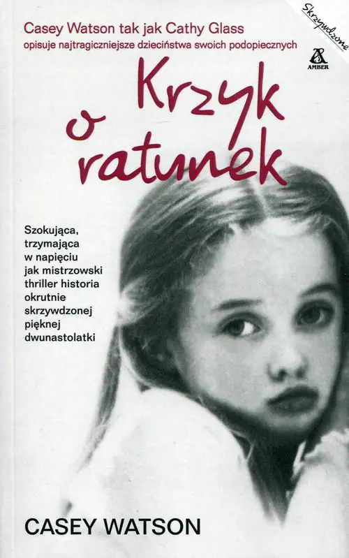 Książka - Krzyk o ratunek - Casey Watson - Dostawa do Kiosku Ruchu tylko 3.99zł