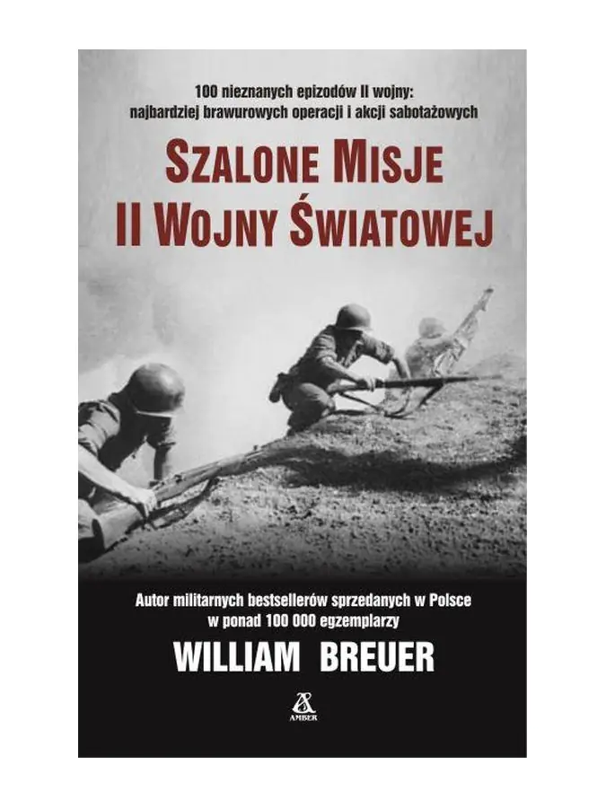 Książka - Szalone misje II wojny światowej