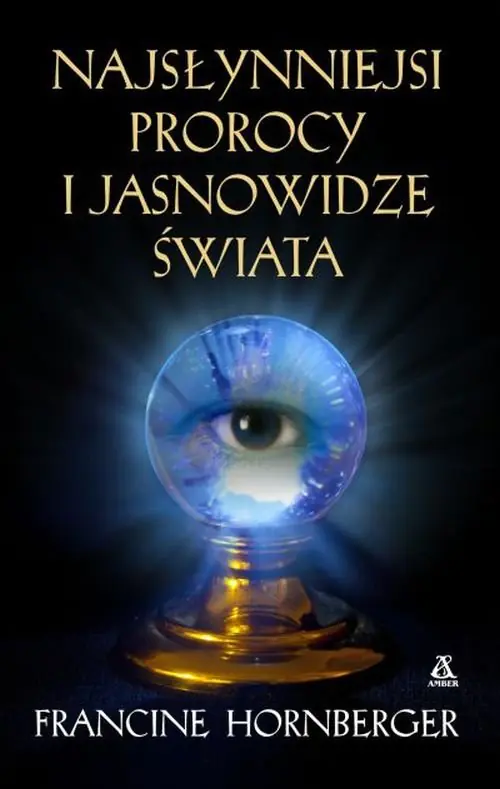 Książka - Najsłynniejsi prorocy i jasnowidze świata
