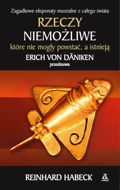 Książka - Rzeczy niemożliwe, które nie mogły powstać, a istnieją