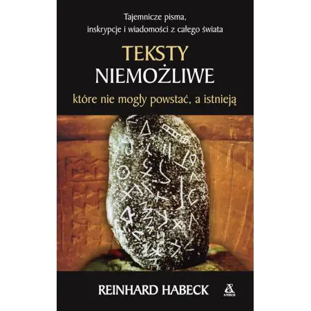 Teksty niemożliwe, które nie mogły powstać a istnieją