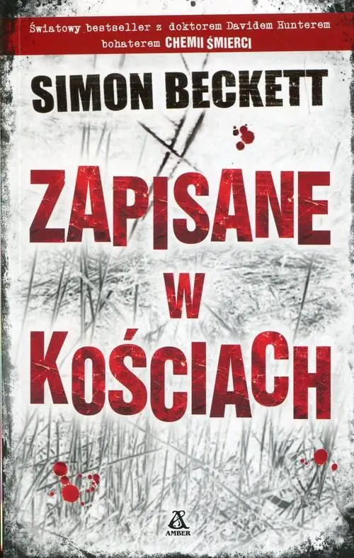 Książka - Zapisane w kościach. David Hunter. Tom 2
