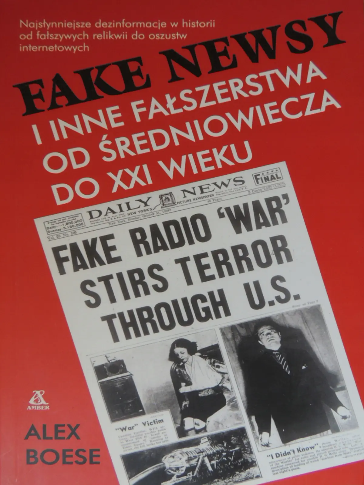 Książka - Fake newsy i inne fałszerstwa od średniowiecza do XXI wieku