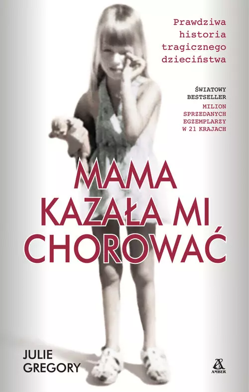 Książka - Mama kazała mi chorować