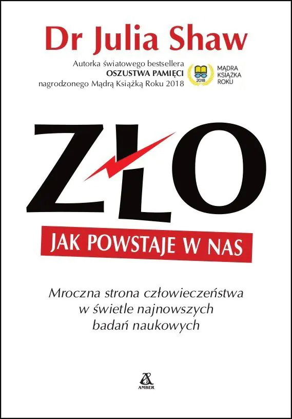 Książka - Zło. Jak powstaje w nas
