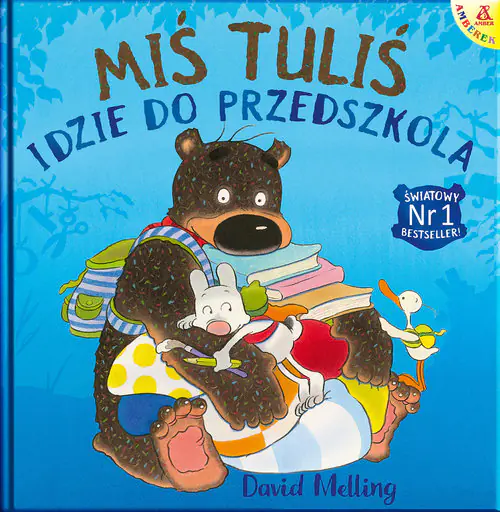 Książka - Miś Tuliś idzie do przedszkola
