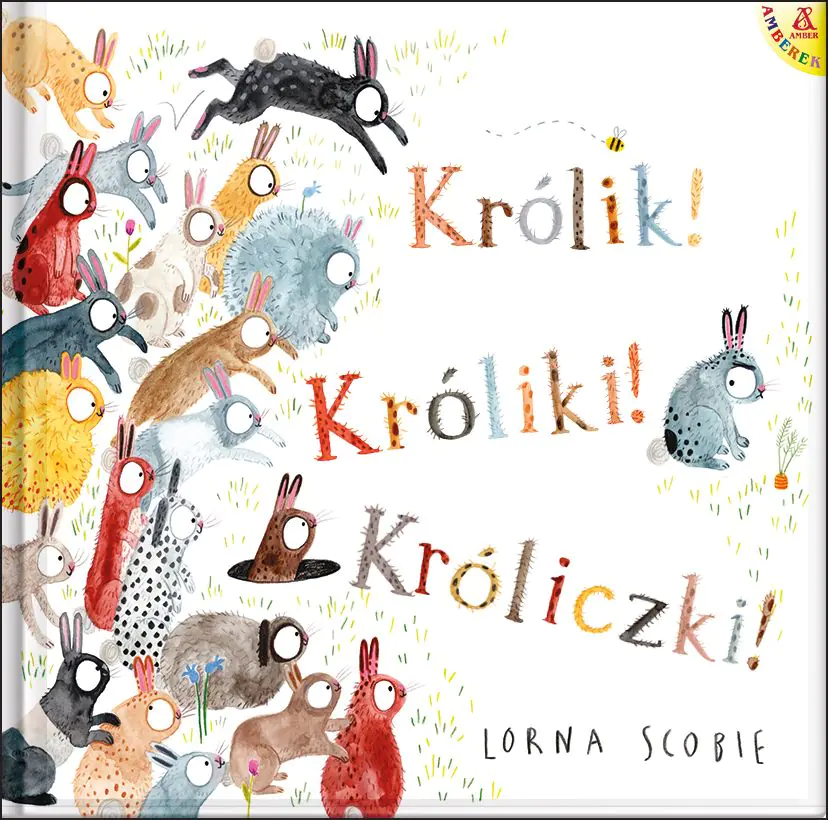Książka - Królik! Króliki! Króliczki!
