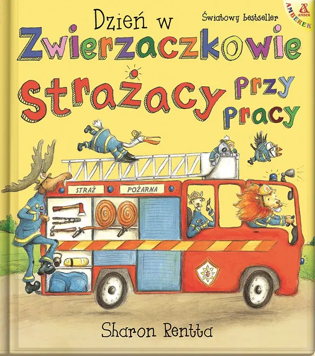 Książka - Dzień w Zwierzaczkowie: Strażacy przy pracy