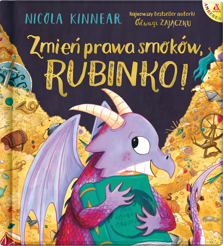 Książka - Zmień prawa smoków, Rubinko!