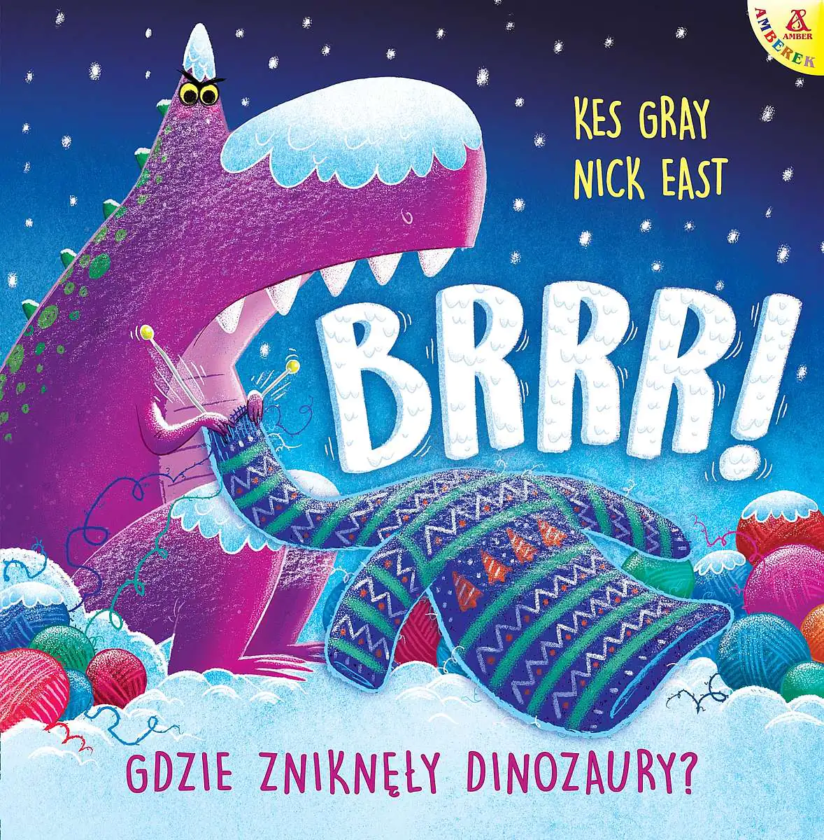 Książka - Brrr! Gdzie zniknęły dinozaury?