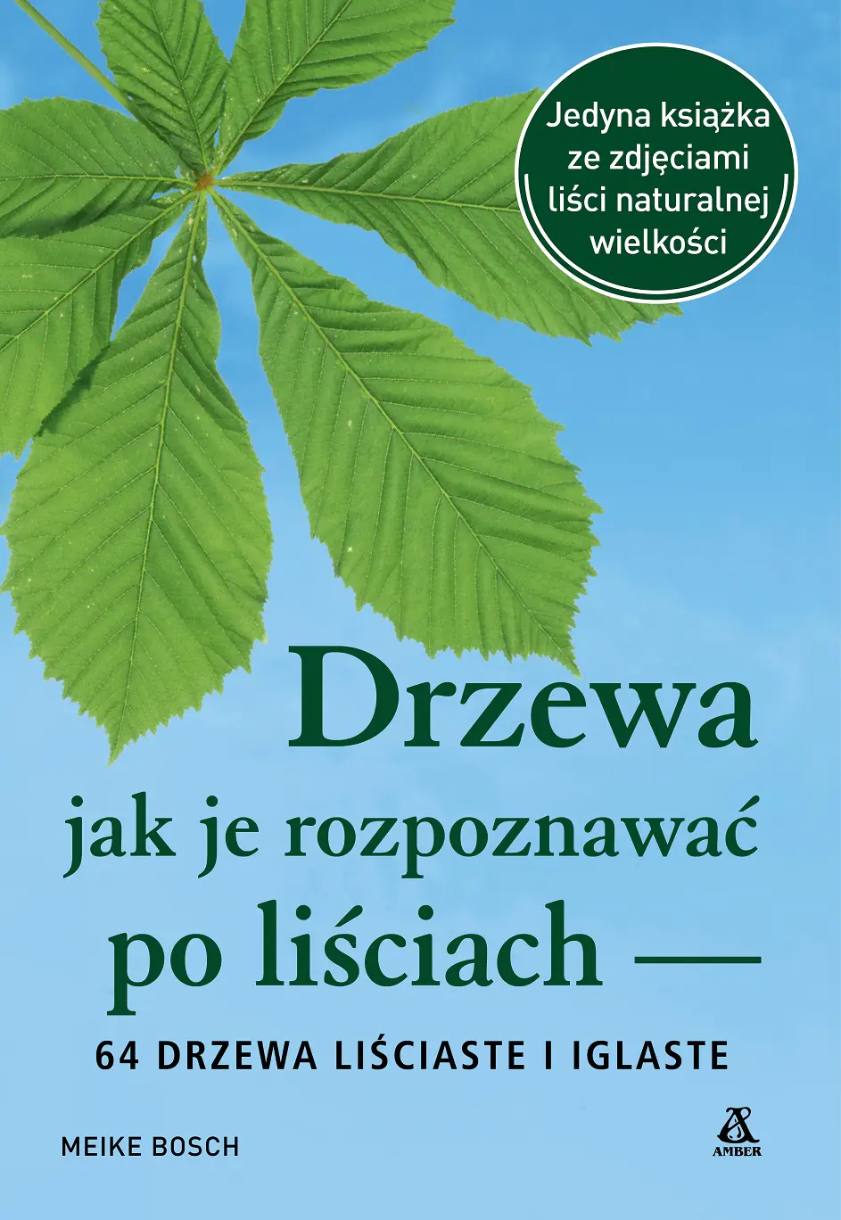 Książka - Drzewa jak je rozpoznawać po liściach