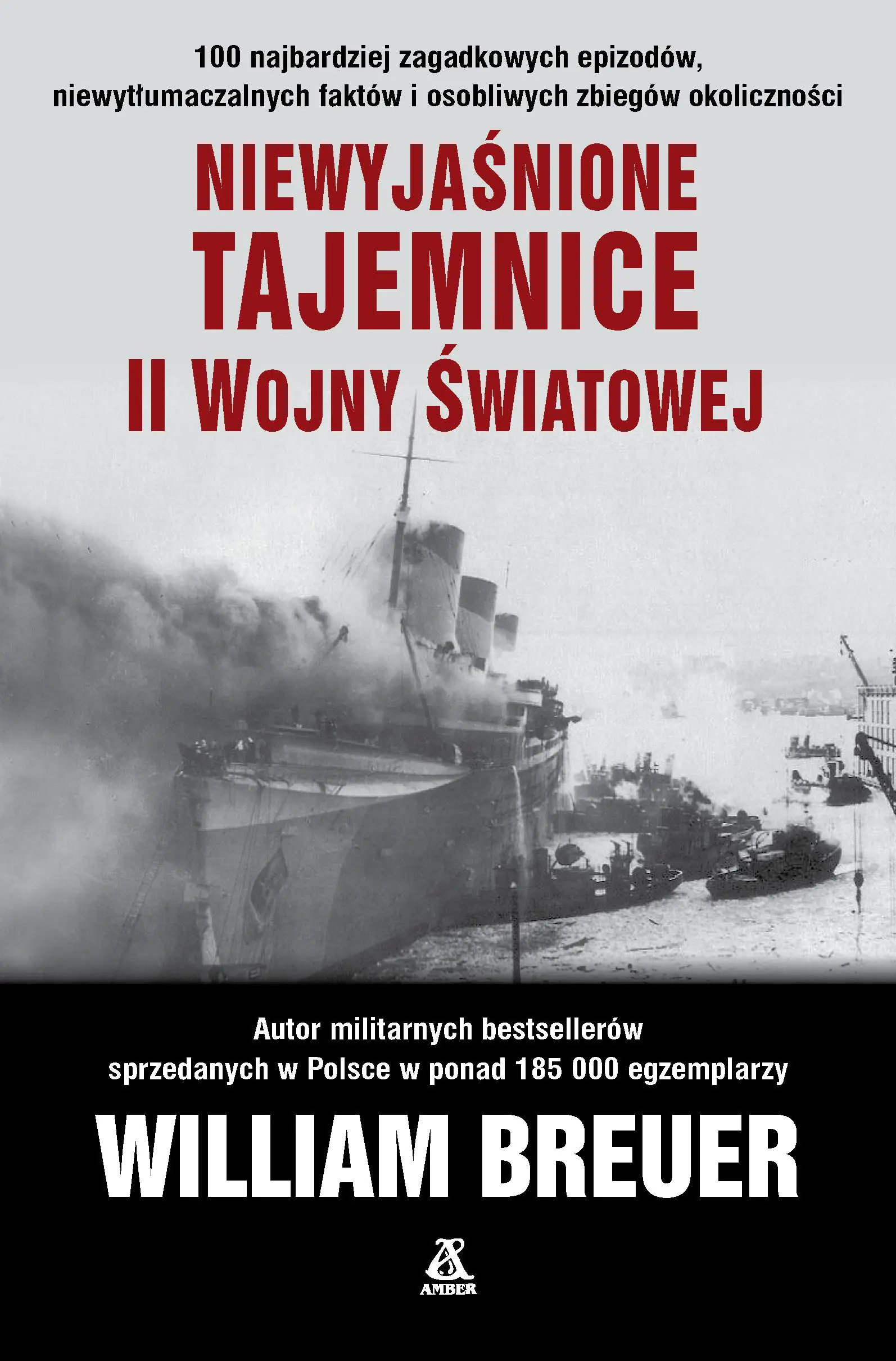 Książka - Niewyjaśnione tajemnice II Wojny Światowej