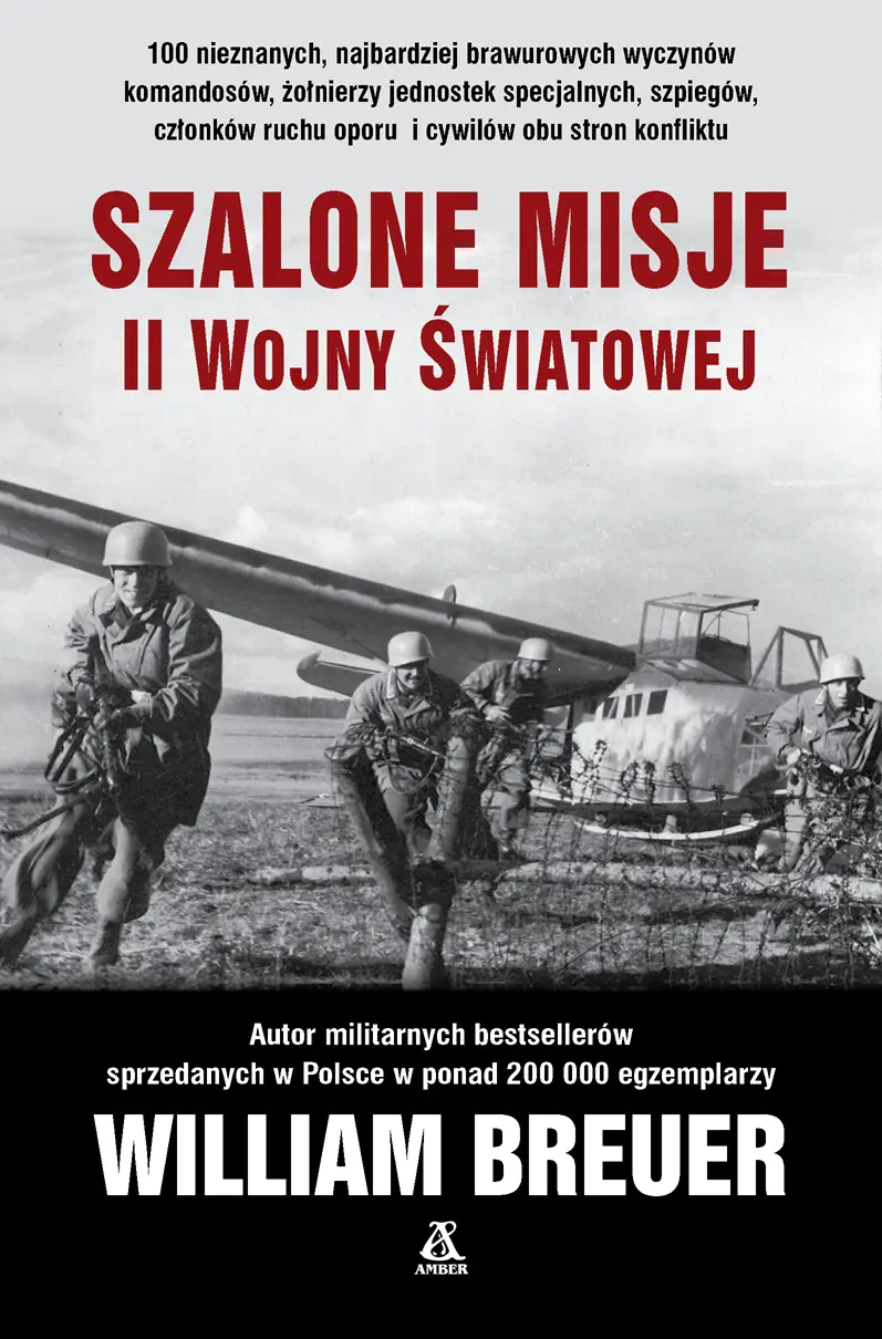 Książka - Szalone misje II wojny światowej