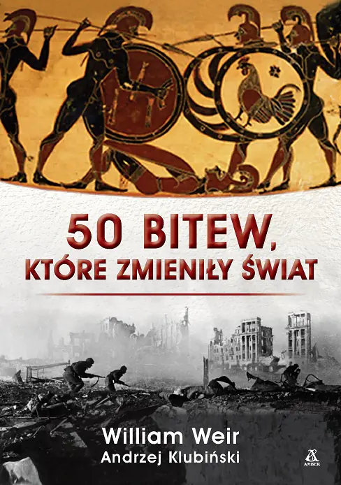 Książka - 50 bitew, które zmieniły świat