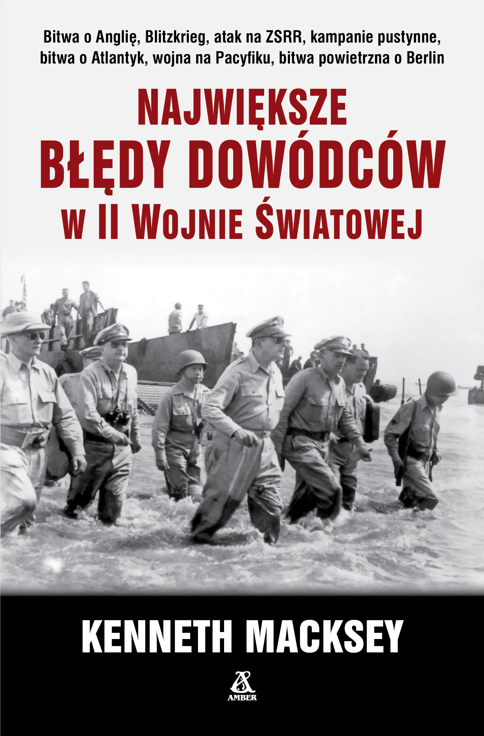 Książka - Największe błędy dowódców w II wojnie światowej
