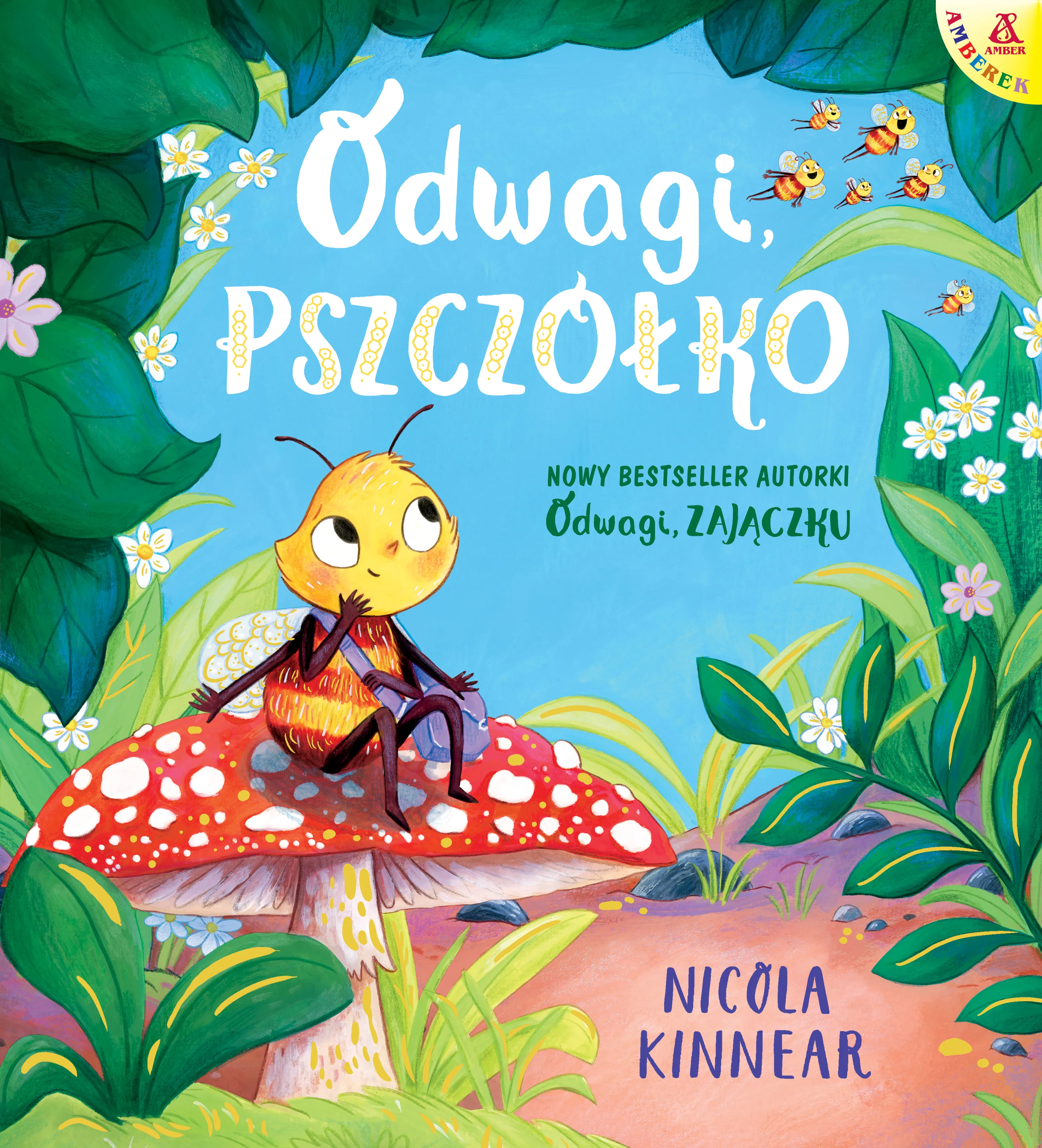 Książka - Odwagi, pszczółko