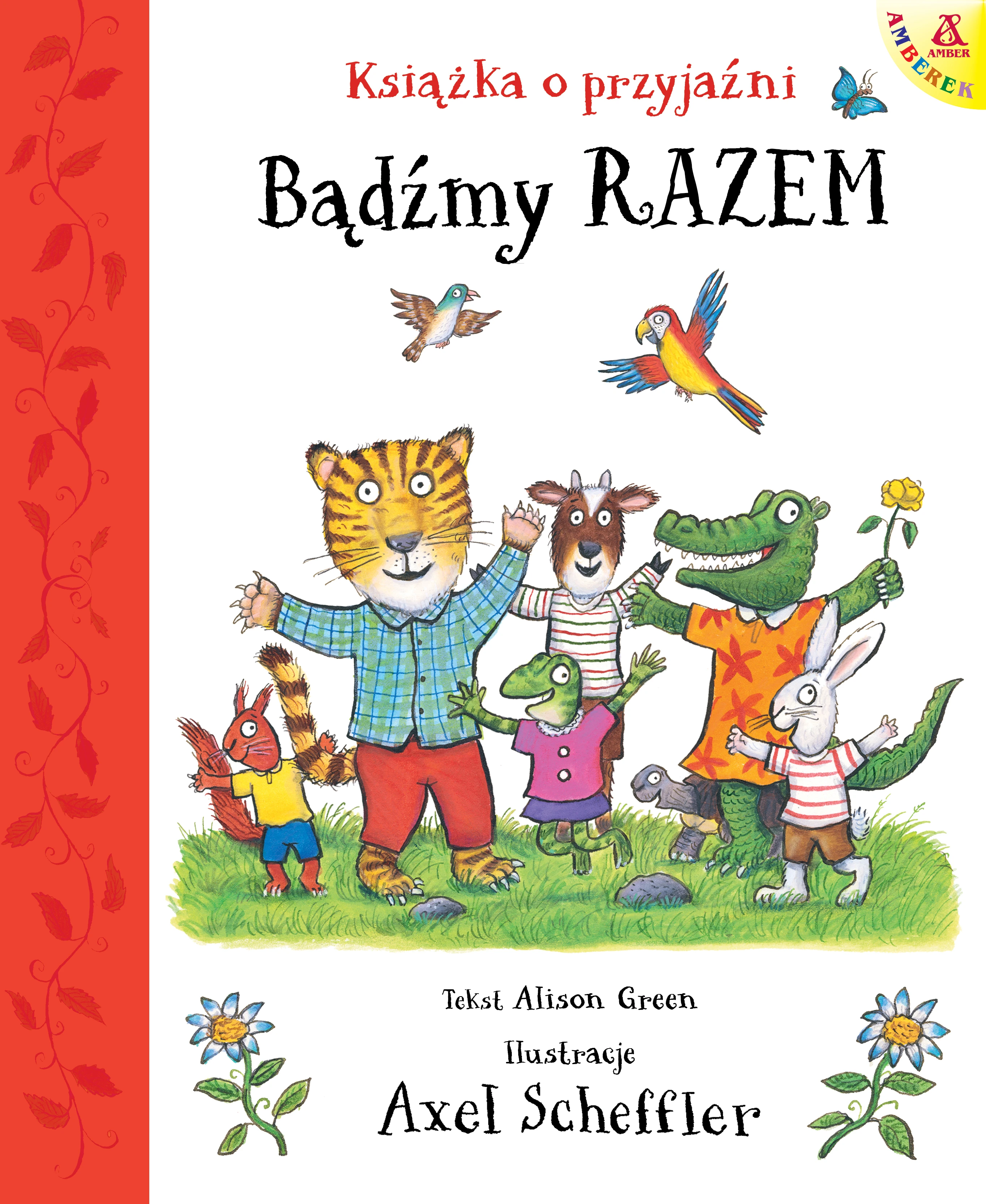Książka - Bądźmy razem. Książka o przyjaźni