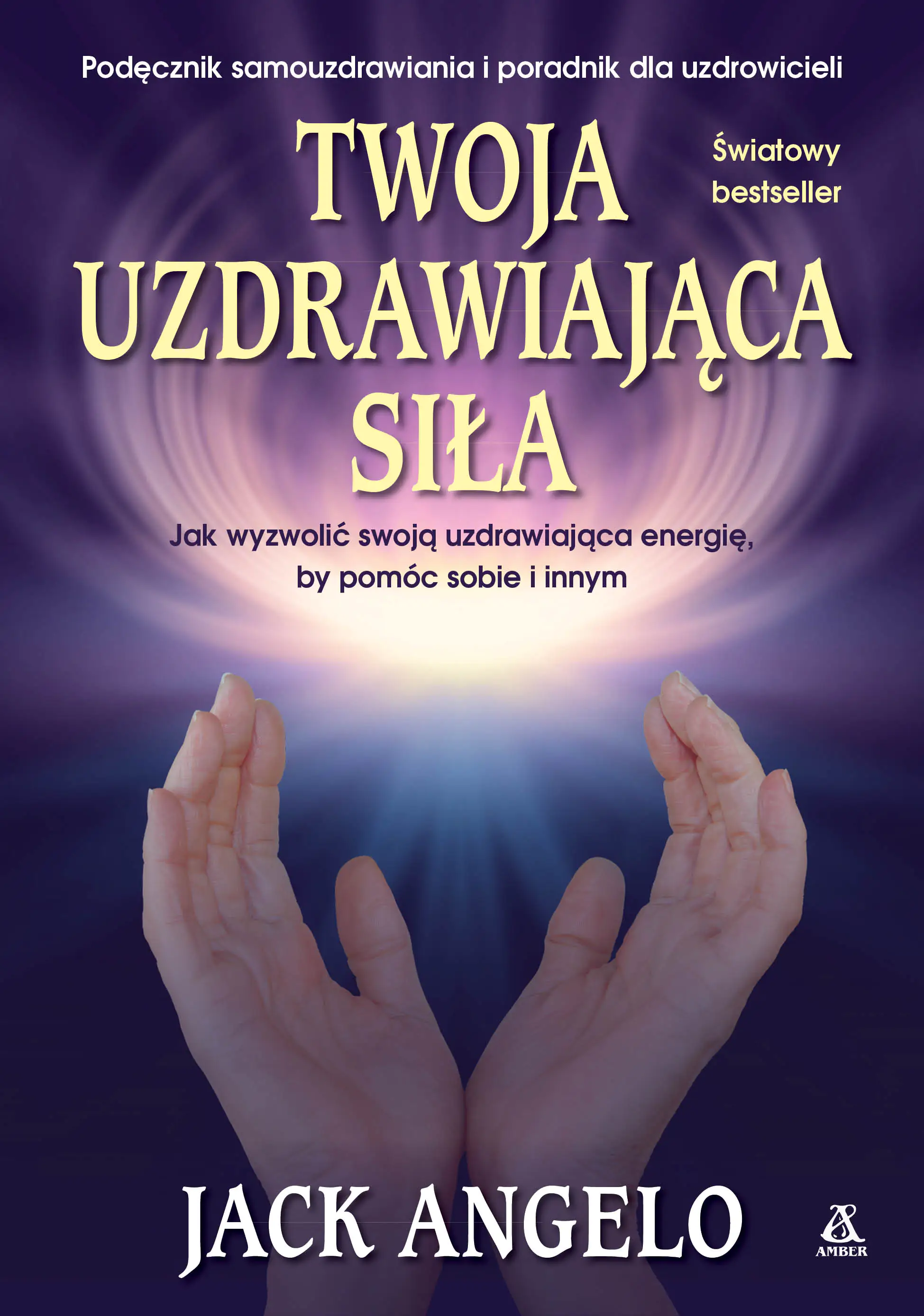 Książka - Twoja uzdrawiająca siła