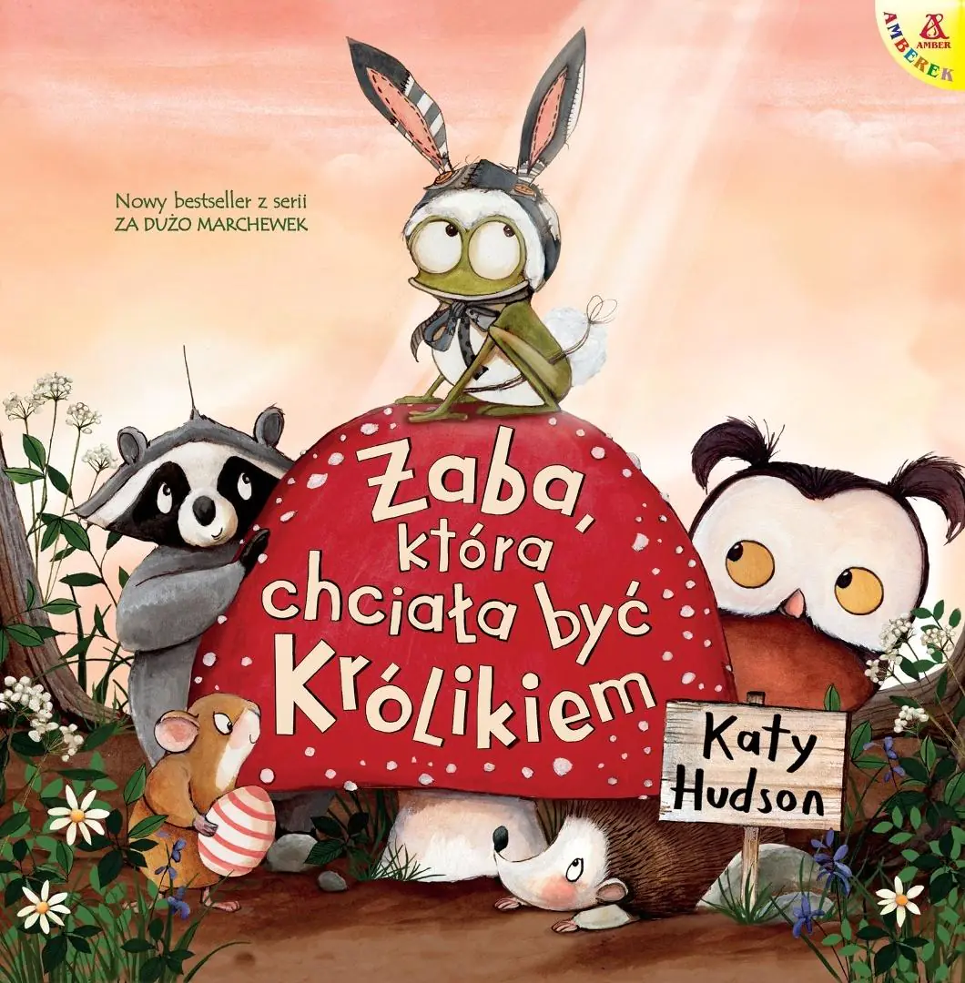 Książka - Żaba, która chciała być Królikiem