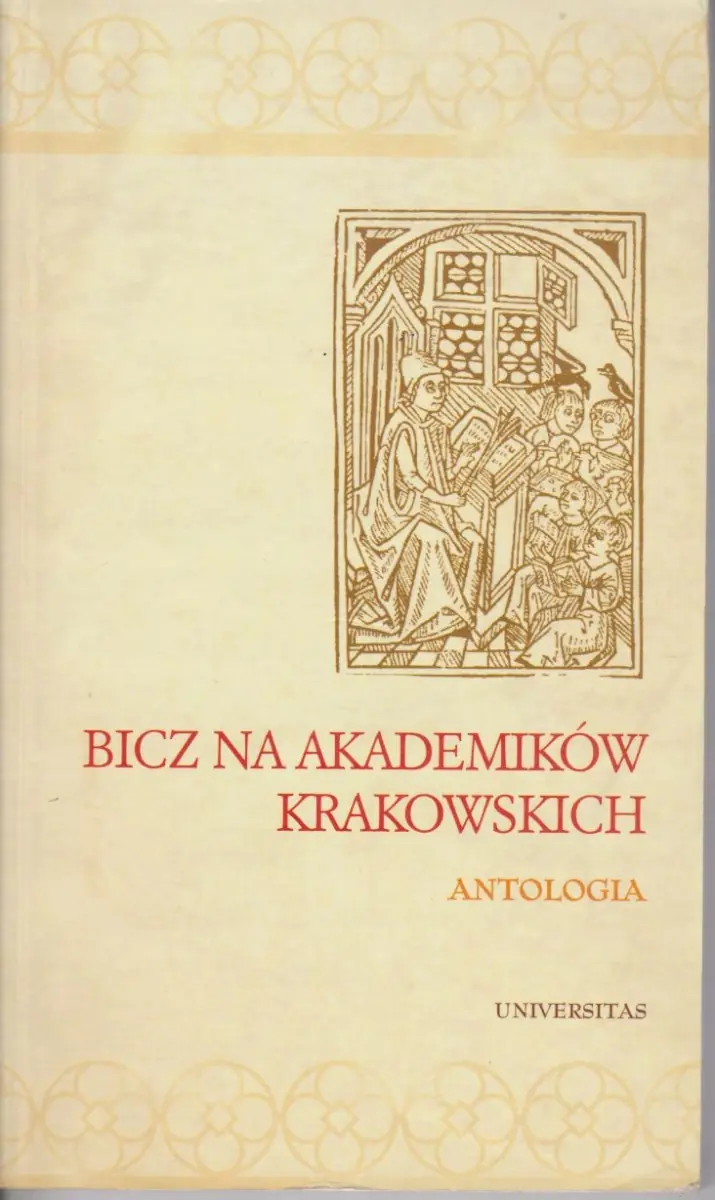 Książka - Bicz na Akademików Krakowskich Antologia Roman Dąbrowski