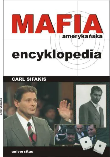 Książka - Mafia Amerykańska. Encyklopedia