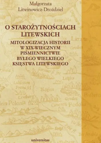 Książka - O starożytnościach litewskich