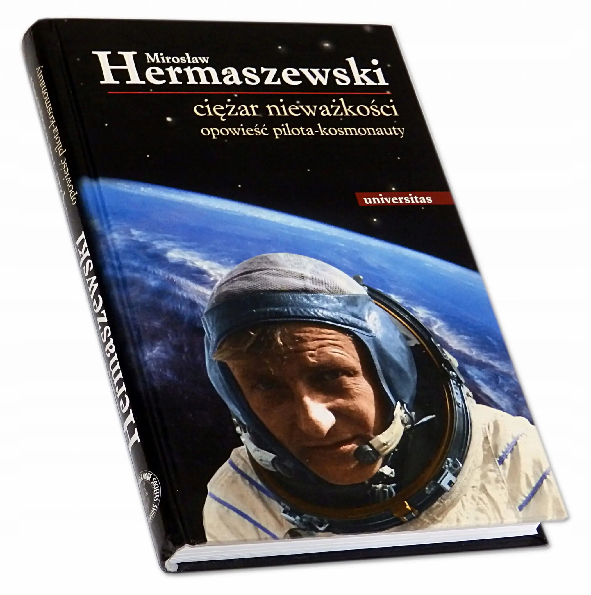 Książka - Ciężar nieważkości. Opowieść pilota-kosmonauty